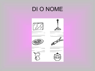 DI O NOME 
