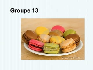 Groupe 13
 