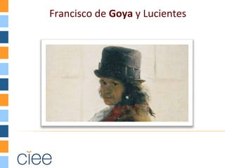 Francisco de Goya y Lucientes
 