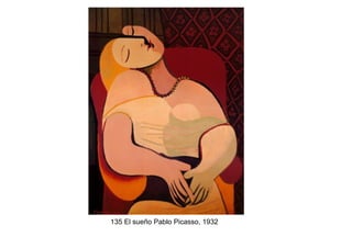 135 El sueño Pablo Picasso, 1932
 