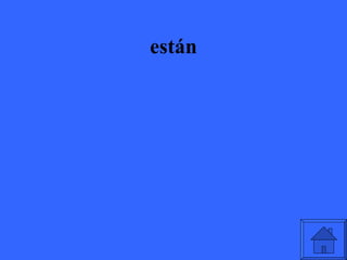 están 