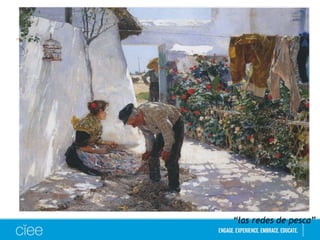 “las redes de pesca” 
 