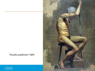“Estudio académico” 1895 
 