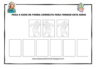 www.lospequesdemicole.blogspot.com
PEGA A SUSO DE FORMA CORRECTA PARA FORMAR ESTA SERIE
 