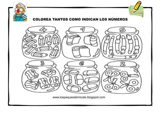 www.lospequesdemicole.blogspot.com
COLOREA TANTOS COMO INDICAN LOS NÚMEROS
 