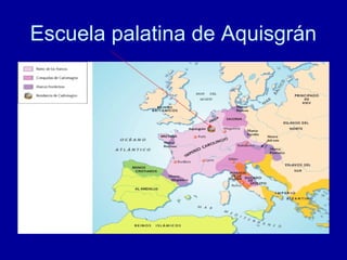 Escuela palatina de Aquisgrán
 