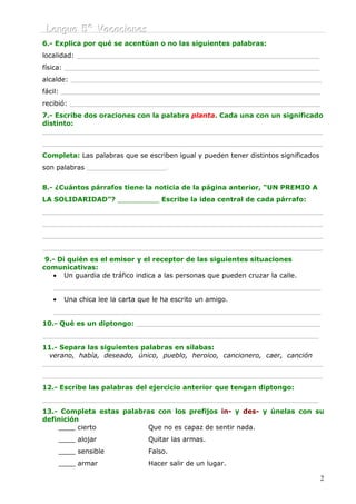 L
L
Le
e
en
n
ng
g
gu
u
ua
a
a 5
5
5º
º
º V
V
Va
a
ac
c
ca
a
ac
c
ci
i
io
o
on
n
ne
e
es
s
s
2
6.- Explica por qué se acen...