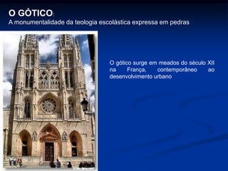 O mosaico se destacou como a forma de expressão artística mais importante dessa época. 