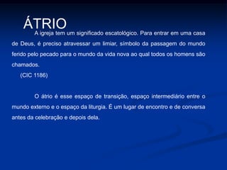 “É o lugar da ethymasis, isto é, a ‘Cadeira D’Aquele que Vem’ e preside a celebração, o Cristo”. É  o sinal da presença atualizada do Cristo cabeça, do Senhor Ressuscitado que preside toda ação litúrgica. CÁTEDRA – Catedral de Cajazeiras/PB