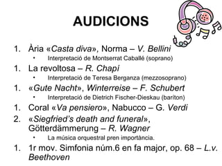LES CADÈNCIES
• Són un incisos o descansos.
• Són els pilars on descanses els períodes i les
frases.
• N’hi ha de dos tipus:
– Conclusives.
• Autèntica – Perfecta [ V – I ]
• Plagal [ IV – I ]
– Suspensives.
• Trencada [ V – VI ]
• Semicadència [ V ]
 
