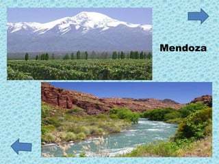 Mendoza
 