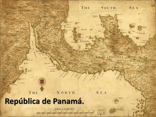 República de Panamá.
 