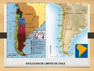 EVOLUCIÓN DE LÍMITES DE CHILE
 