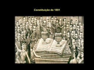 Constituição de 1891
 