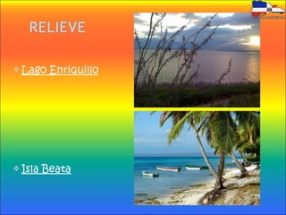 Lago Enriquillo
Isla Beata