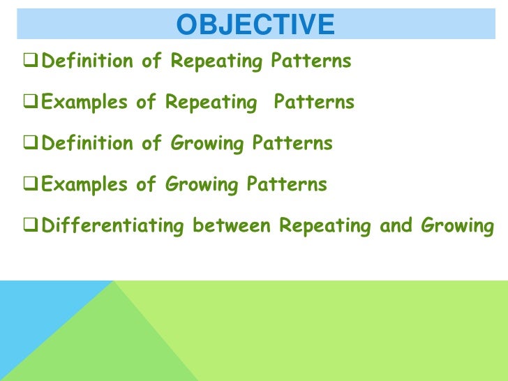 Repeating and growing patterns