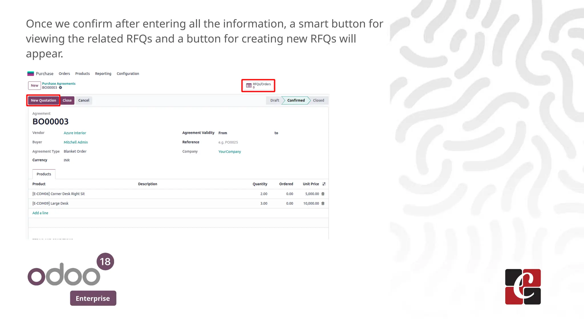 Enterprise
Once we confirm after entering all the information, a smart button for
viewing the related RFQs and a button for creating new RFQs will
appear.
 