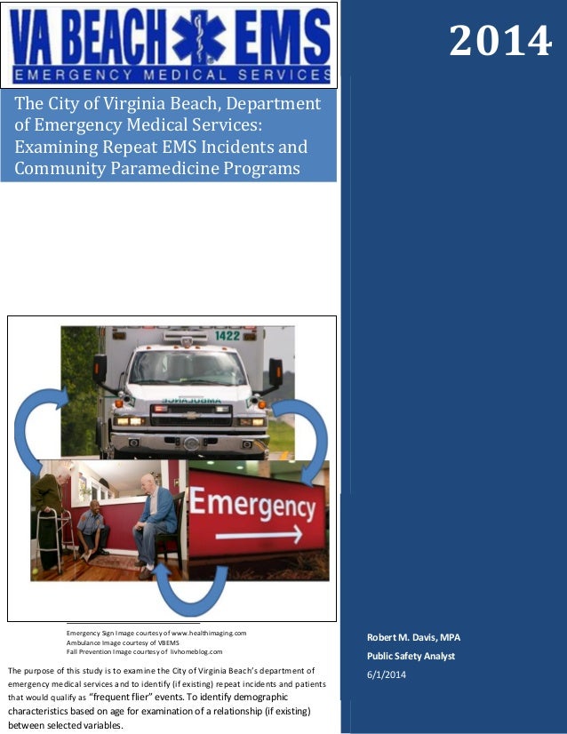 examining repeat ems incidents and community paramedicine programs paramedic frequent flyer