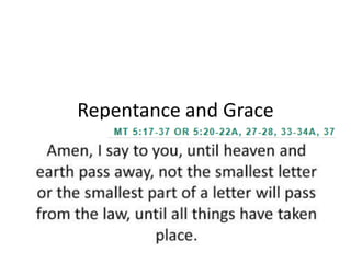 Repentance and Grace
 