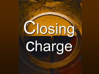 Closing
charge
 