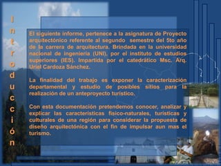I
n   El siguiente informe, pertenece a la asignatura de Proyecto
t   arquitectónico referente al segundo semestre del 5to...