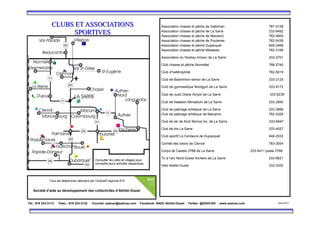 CLUBS ET ASSOCIATIONSCLUBS ET ASSOCIATIONS
SPORTIVESSPORTIVES
Association chasse et pêche de Gallichan 787-3158
Association chasse et pêche de La Sarre 333-9492
Association chasse et pêche de Macamic 782-4604
Association chasse et pêche de Poularies 782-5439
Association chasse et pêche Duparquet 948-2466
Association chasse et pêche Mistawac 782-3168
Association du Hockey mineur de La Sarre 333-2701
Club chasse et pêche Normétal 788-2740
Club d’haltérophilie 782-5019
Club de Badminton senior de La Sarre 333-2125
Club de gymnastique Nordgym de La Sarre 333-9172
Club de Judo Diane Amyot de La Sarre 333-9239
Club de Natation Miniabichi de La Sarre 333-2850
Club de patinage artistique de La Sarre 333-3999
Club de patinage artistique de Macamic 782-4326
Club de ski de fond Skinoq inc. de La Sarre 333-6647
Club de tirs La Sarre 333-4027
Club sportif Le Centaure de Duparquet 948-2533
Comité des loisirs de Clerval 783-3004
Corps de Cadets 2788 de La Sarre 333-5411 poste 2788
Tir à l’arc Nord-Ouest Archers de La Sarre 333-6621
Vélo Abitibi-Ouest 333-3320
Tél.: 819 333-3113 · Télec.: 819 333-3132 · Courriel: sadcao@sadcao.com · Facebook: SADC.Abitibi.Ouest · Twitter: @SADCAO · www.sadcao.com Août 2013
Tous les téléphones débutent par l’indicatif régional 819
Société d’aide au développement des collectivités d’Abitibi-Ouest
Consulter les villes et villages pour
connaître leurs activités respectives.
 