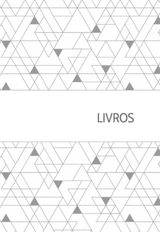LIVROS
 