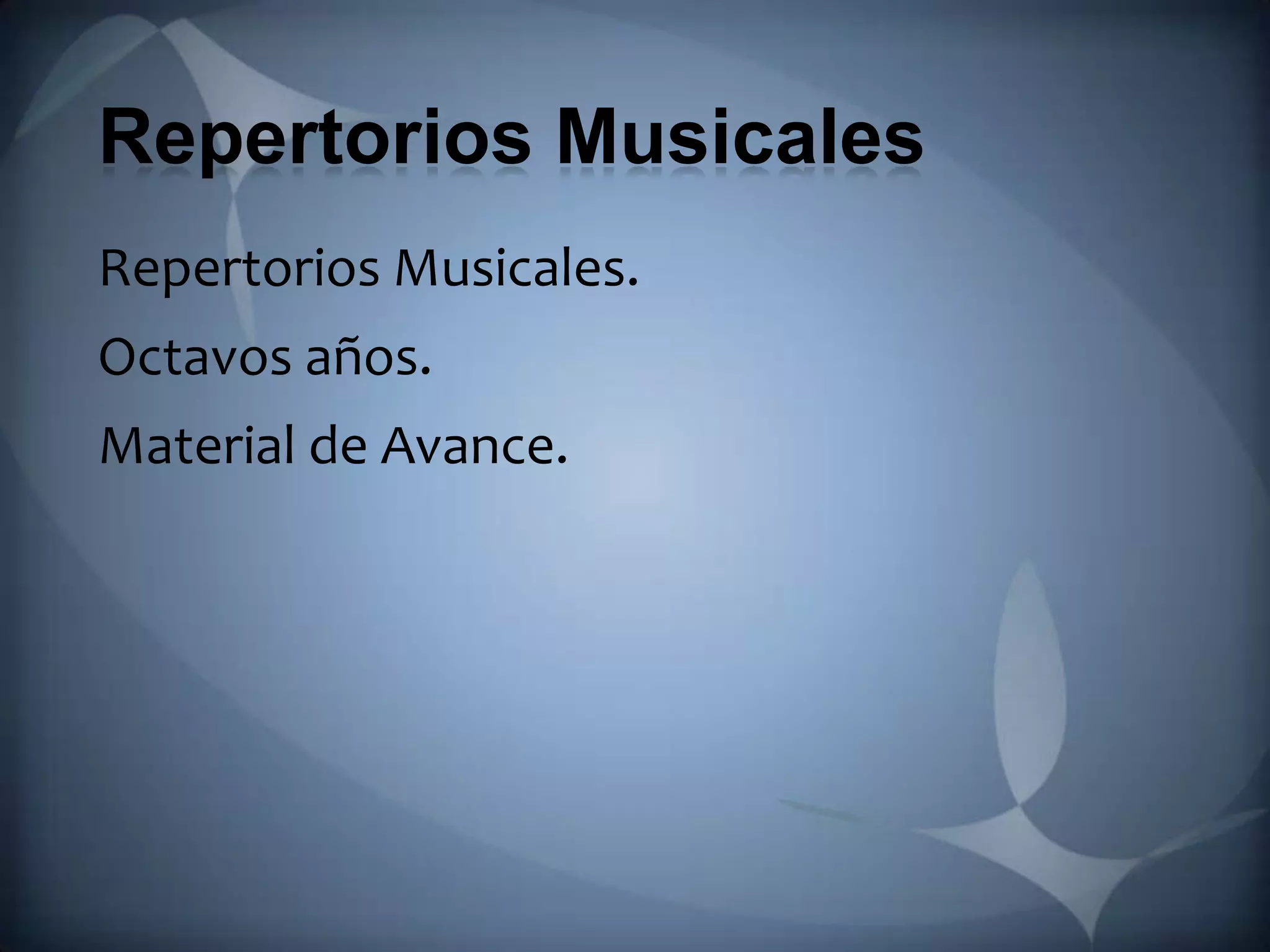 Repertorios musicales | PPTX