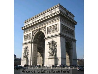 Arco de la Estrella en París
 