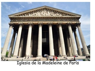 Iglesia de la Madeleine de París
 
