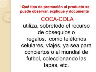 * Qué tipo de estrategia de distribución se puede evidenciar y cómo se relaciona con el mix del marketingFIORAVANTI-GASEOSACOMPETENCIACOCA COLA-GASEOSAINCA KOLA-GASEOSAINTERACCIÓN Y BLOQUEOMERCADO OBJETIVOSPRITE-GASEOSAFANTA-GASEOSAFONTANA-AGUACOMPETENCIADASANI-AGUAECUADOR BOTTLING COMPAÑY