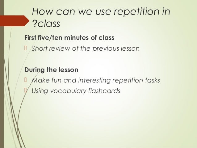 Repetition Presentation