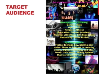 TARGET 
AUDIENCE 
 