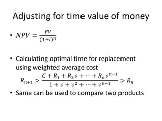 Adjusting for time value of money
 