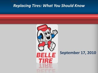 Replacing Tires: What You Should Know September 17, 2010 