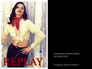 CAMPAGNA PUBBLICITARIA
AW 1994/1995


Fotografo: Daniela Federici
 