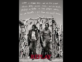 Replay