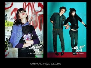 CAMPAGNA PUBBLICITARIA 2006
 