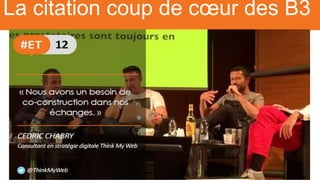 La citation coup de cœur des B3
 