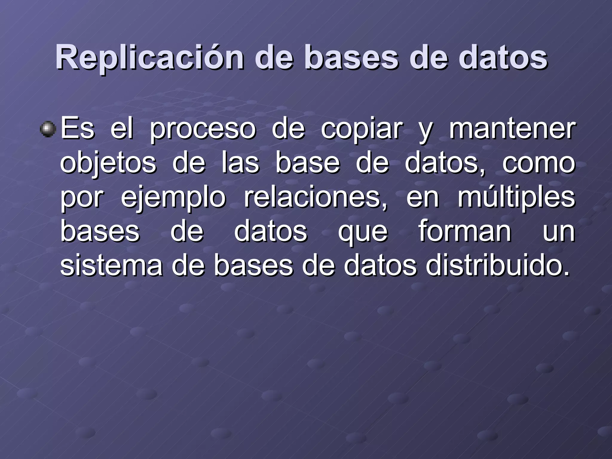 ReplicacióN Base De Datos PPT