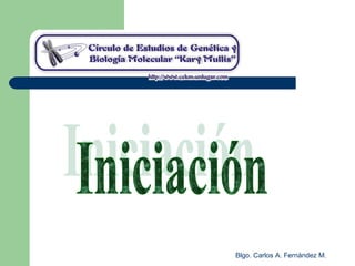 Blgo. Carlos A. Fernández M.
 