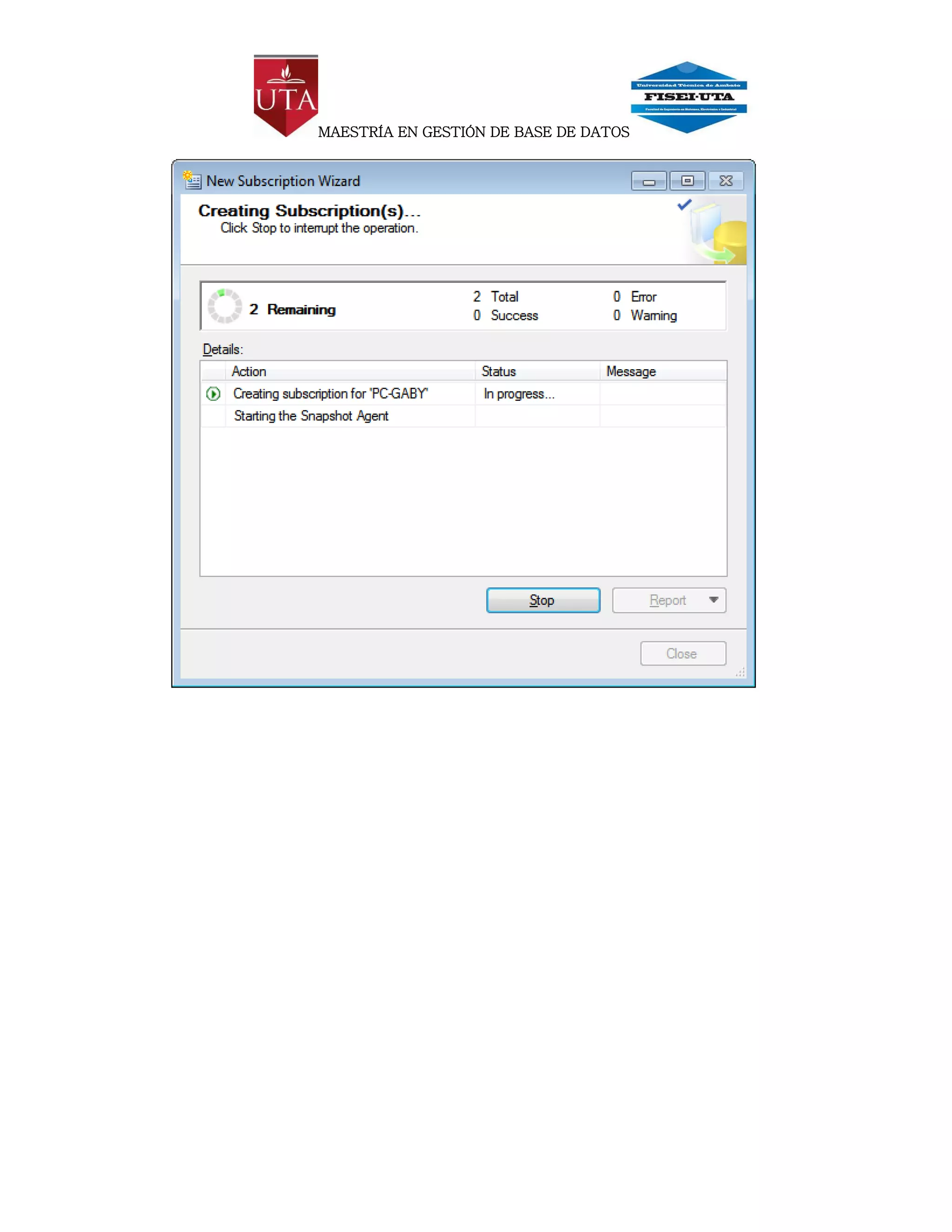 MAESTRÍA EN GESTIÓN DE BASE DE DATOS
 