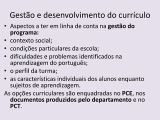 Aponta rumos pedagógicos.