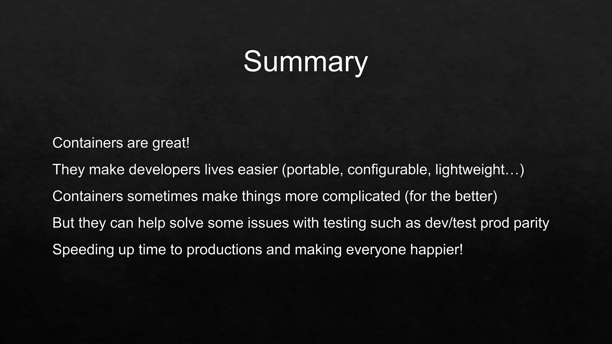 Replicating production on your laptop using the magic of containers v2