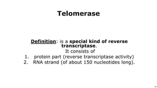 29
Use or disclosure of data contained on this sheet is subject to the restriction on the title page of this proposal or quotation. 29
Telomerase
Definition: is a special kind of reverse
transcriptase.
It consists of
1. protein part (reverse transcriptase activity)
2. RNA strand (of about 150 nucleotides long).
 