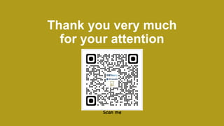 Thank you very much
for your attention
 