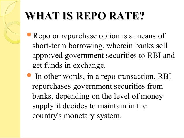 Repo rate and reverse repo rate