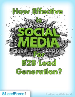 How effective is Social  Media for B2B Lead Generation.