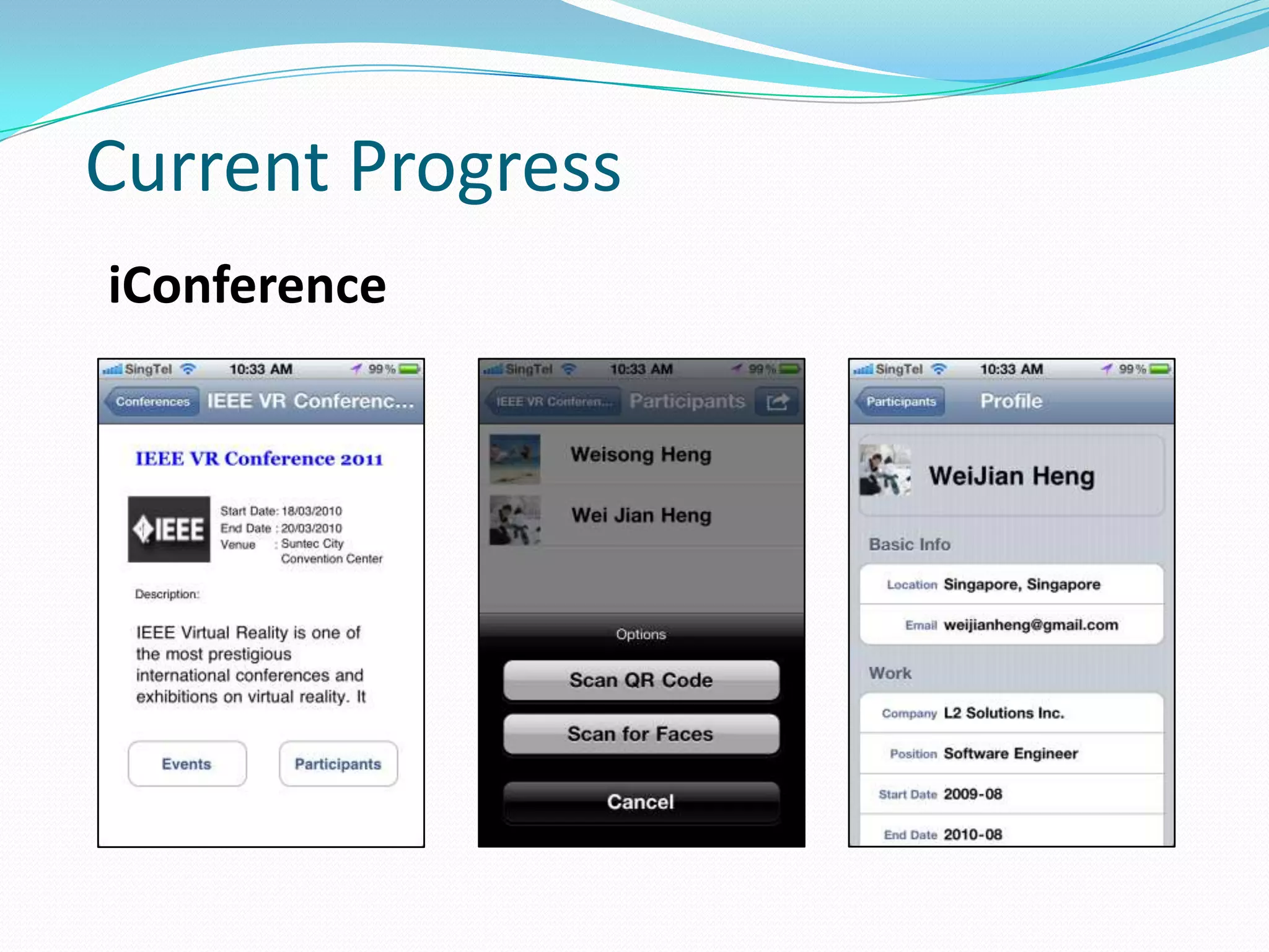Current Progress
iConference
 