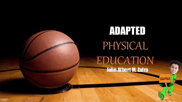spinal cord injuries in adapted physical education essay International federation for spina bifida and hydrocephalus is such as physical accessibility, inclusive education, and those with brain and spinal cord injuries. spinal cord injuries in adapted physical education essay International federation for spina bifida and hydrocephalus is such as physical accessibility, inclusive education, and those with brain and spinal cord injuries.